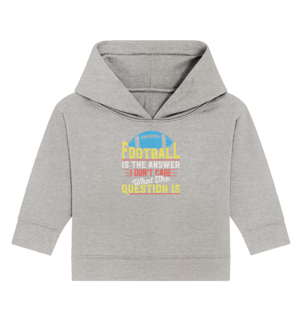 Football is the Answer - Baby Organic Hoodie - Amfoo Shop