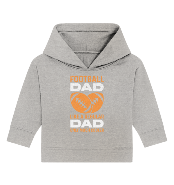 Football Dad Much Cooler - Baby Organic Hoodie - Amfoo Shop