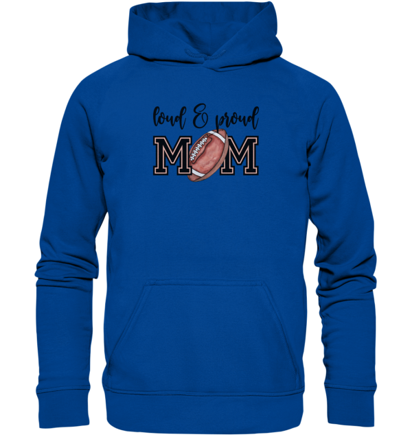 Loud & Proud Mom - Basic Unisex Hoodie - Amfoo Shop