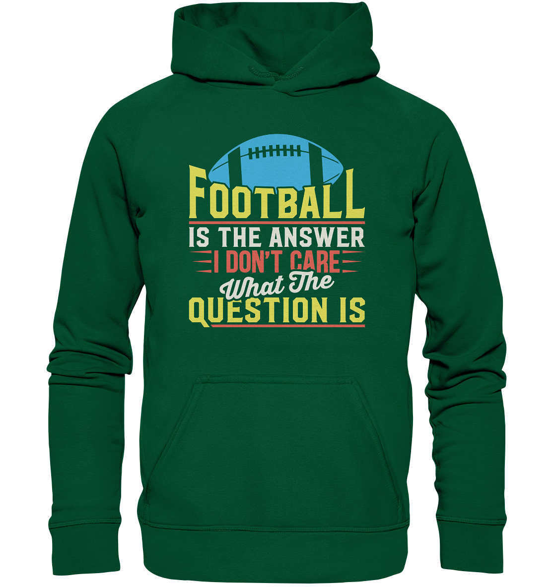 Football is the Answer - Basic Unisex Hoodie - Amfoo Shop