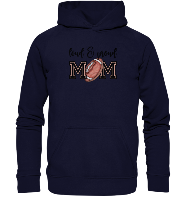 Loud & Proud Mom - Basic Unisex Hoodie - Amfoo Shop