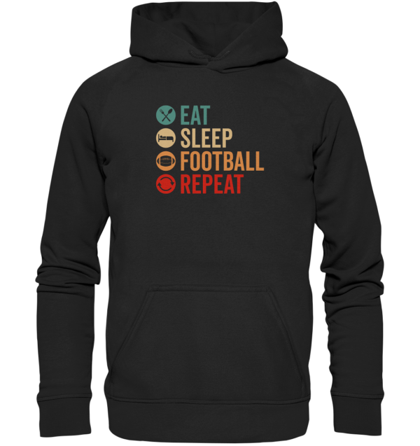 Eat Sleep Football Repeat - Basic Unisex Hoodie - Amfoo Shop