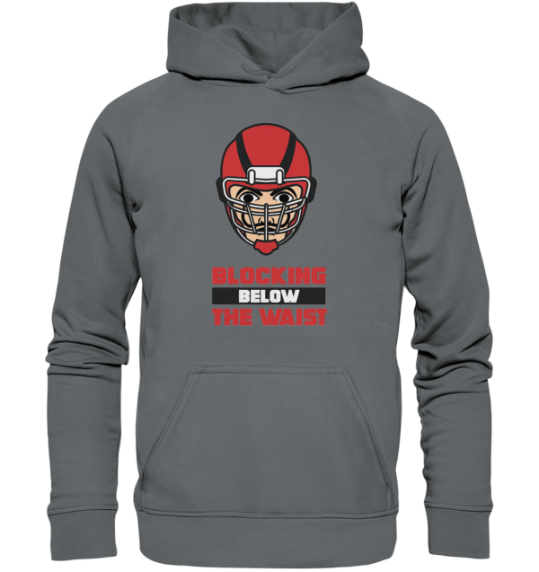 Blocking Below The Waist - Basic Unisex Hoodie - Amfoo Shop