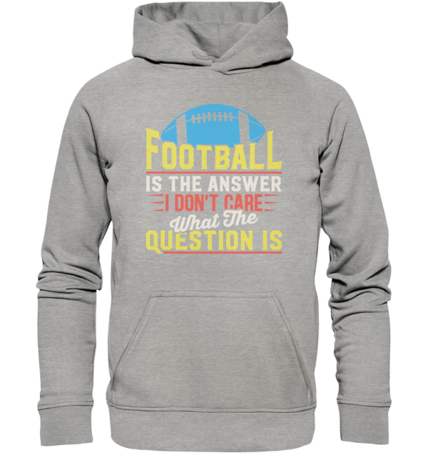 Football is the Answer - Basic Unisex Hoodie - Amfoo Shop