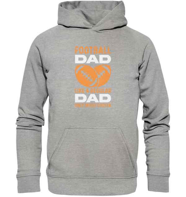 Football Dad Much Cooler - Basic Unisex Hoodie - Amfoo Shop