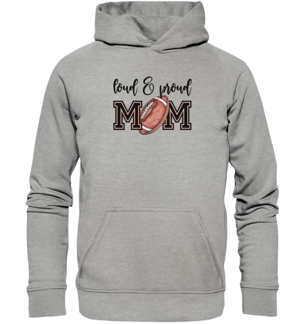 Loud & Proud Mom - Basic Unisex Hoodie - Amfoo Shop