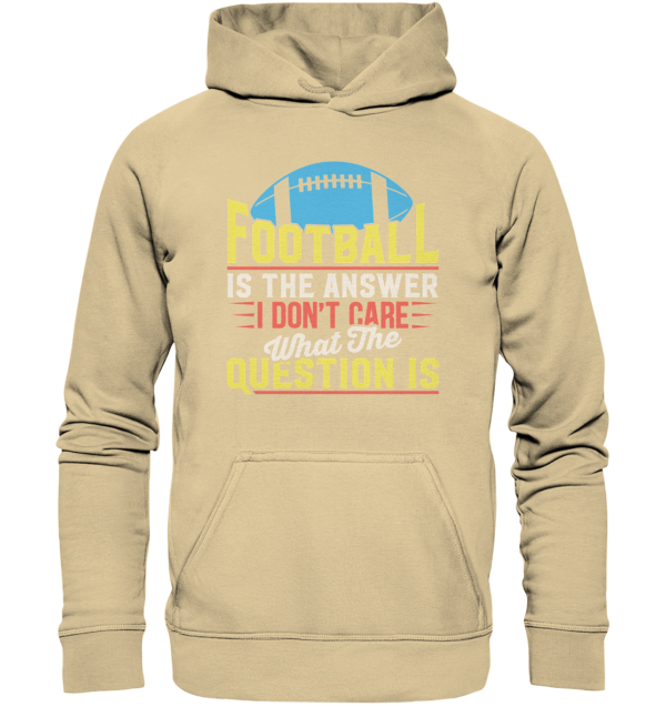 Football is the Answer - Basic Unisex Hoodie - Amfoo Shop