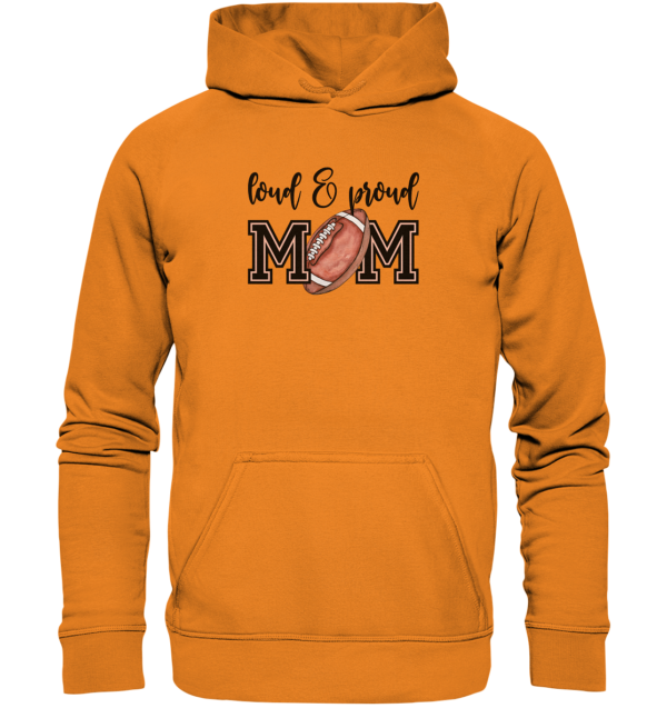 Loud & Proud Mom - Basic Unisex Hoodie - Amfoo Shop