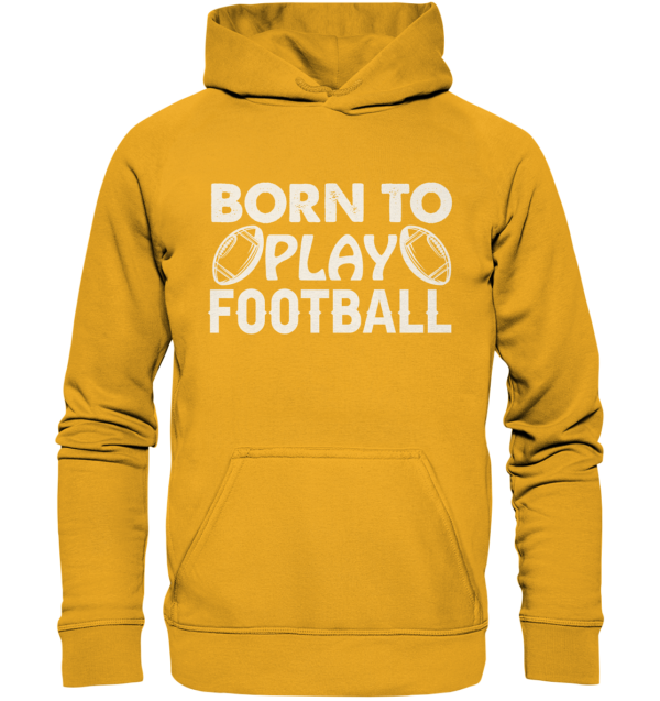 Born to Play - Basic Unisex Hoodie - Amfoo Shop