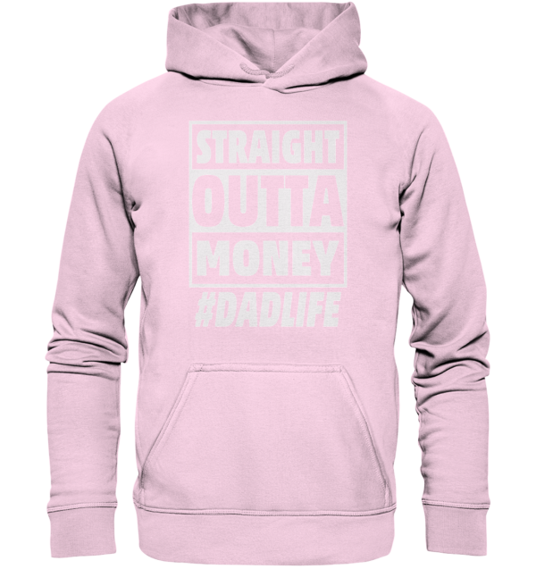 Straight Outta Money - Basic Unisex Hoodie - Amfoo Shop