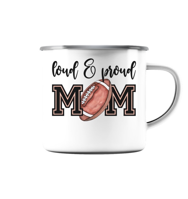 Loud & Proud Mom - Emaille Tasse (Silber) - Amfoo Shop