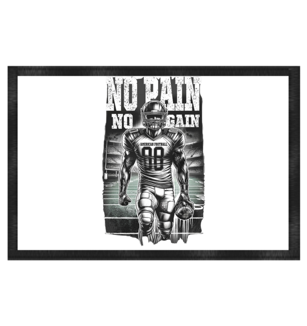 No Pain No Gain - Fußmatte 60x40cm - Amfoo Shop