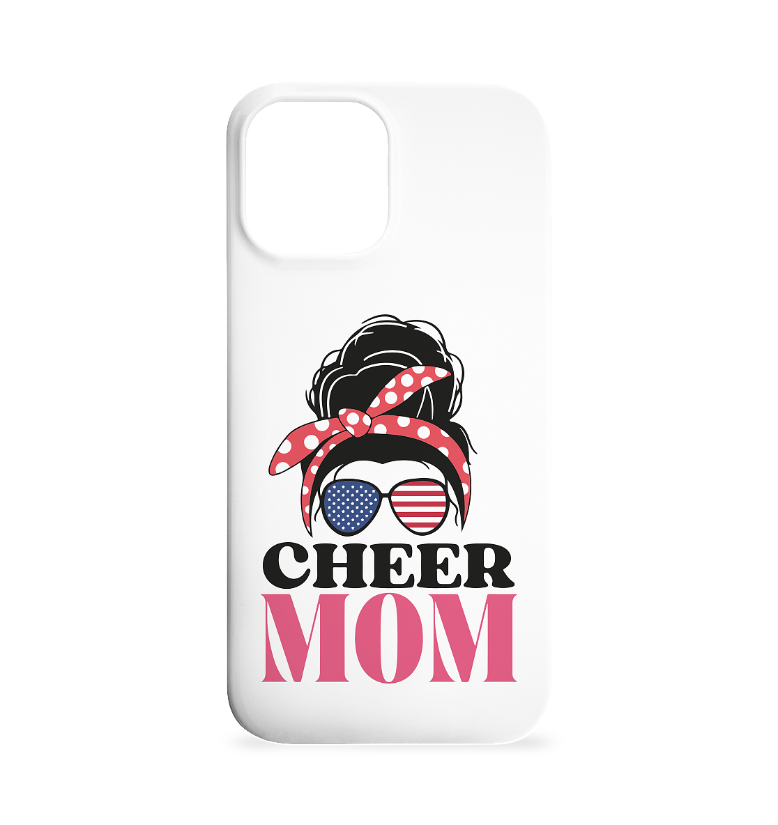 Cheer Mom Sunglases - Iphone 12 Max Handyhülle - Amfoo Shop