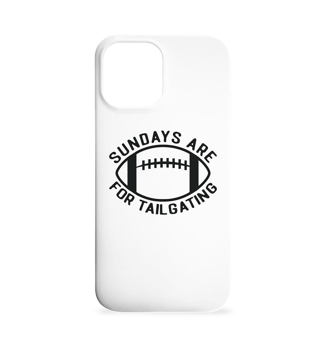 Sundays are for Tailgating II - Iphone 12 Max Handyhülle - Amfoo Shop