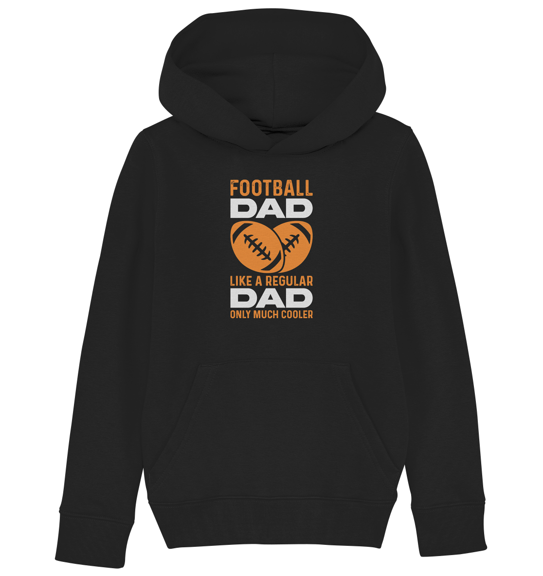 Football Dad Much Cooler - Kids Organic Hoodie - Amfoo Shop