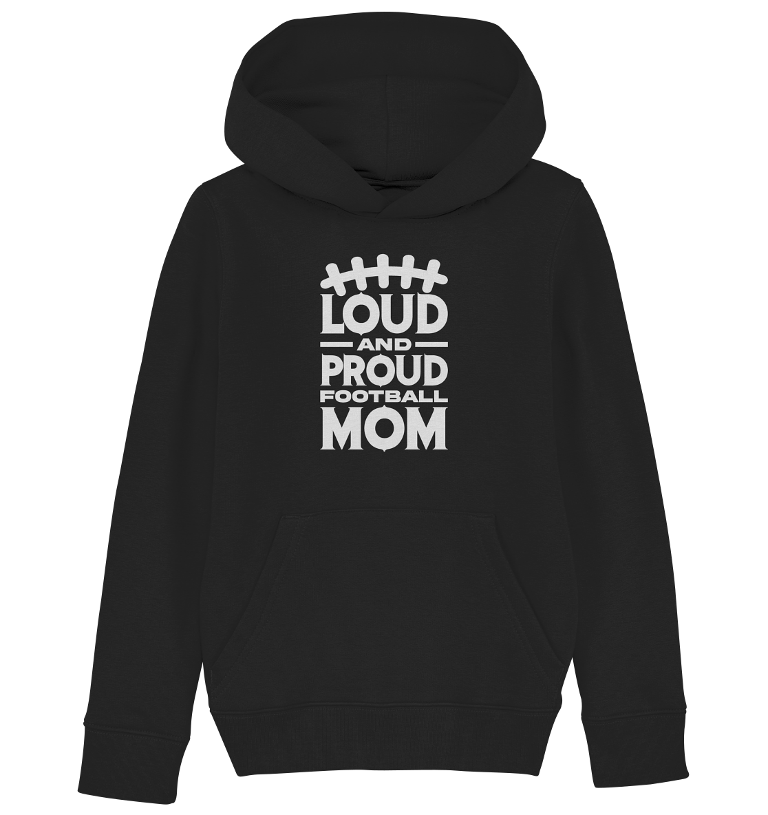 Loud and Proud Mom - Kids Organic Hoodie - Amfoo Shop