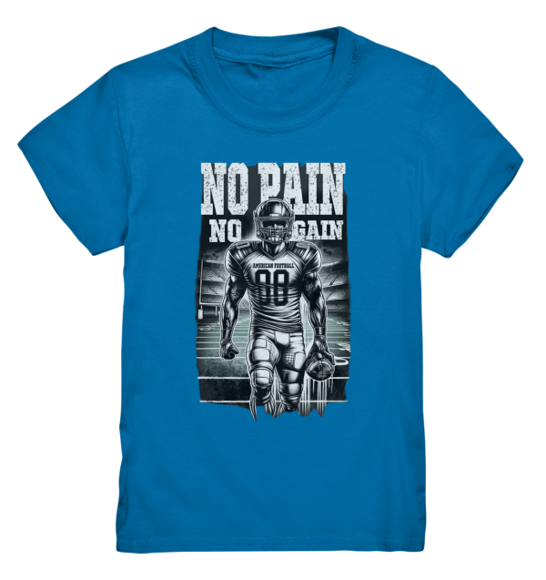 No Pain No Gain - Kids Premium Shirt - Amfoo Shop