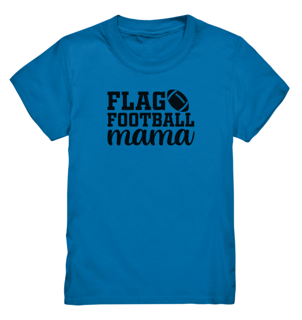 Flag Football Mama - Kids Premium Shirt - Amfoo Shop