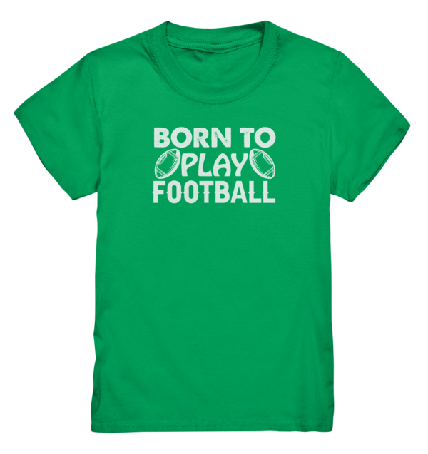 Born to Play - Kids Premium Shirt - Amfoo Shop