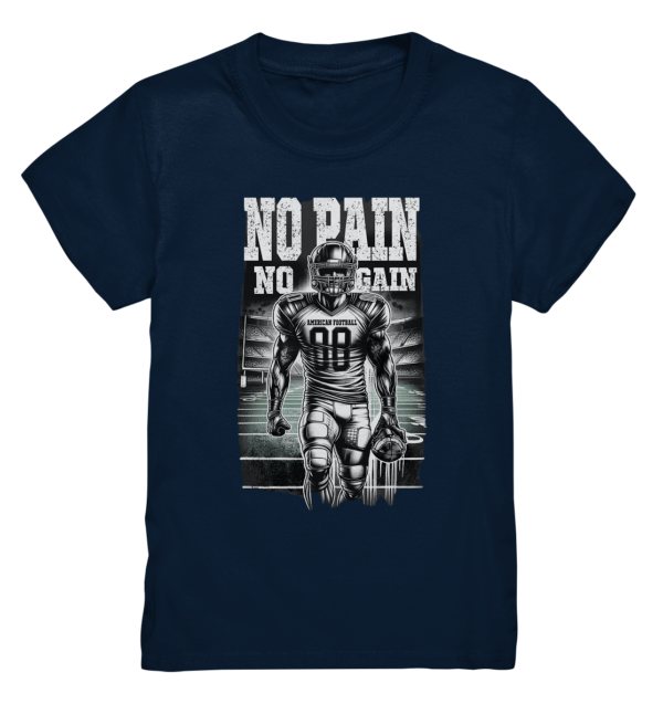 No Pain No Gain - Kids Premium Shirt - Amfoo Shop