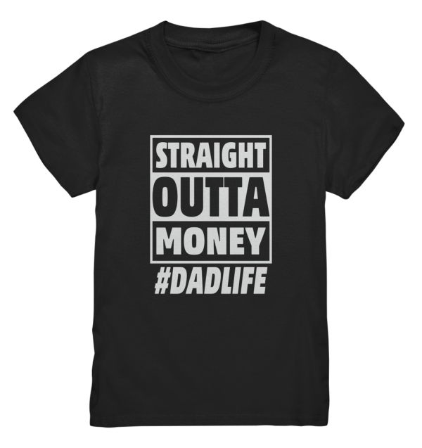 Straight Outta Money - Kids Premium Shirt - Amfoo Shop