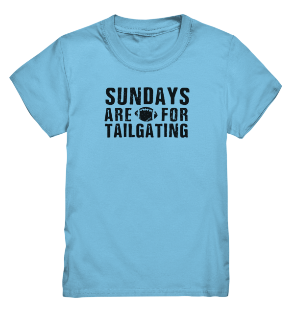 Sundays are for Tailgating - Kids Premium Shirt - Amfoo Shop