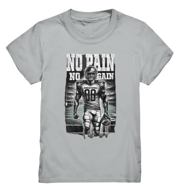 No Pain No Gain - Kids Premium Shirt - Amfoo Shop