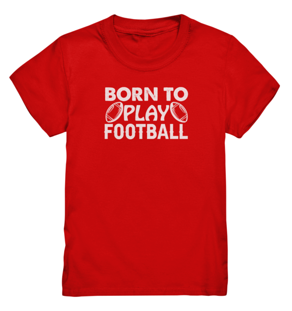 Born to Play - Kids Premium Shirt - Amfoo Shop