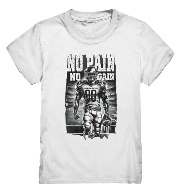 No Pain No Gain - Kids Premium Shirt - Amfoo Shop