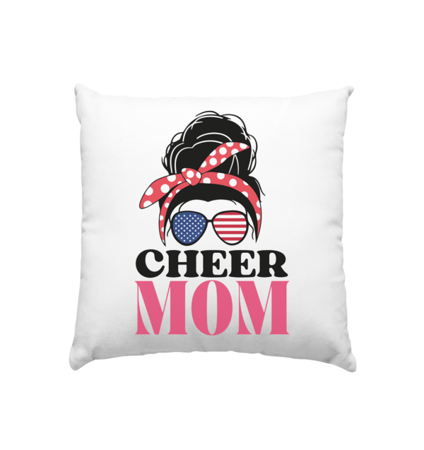 Cheer Mom Sunglases - Kissen 40x40cm - Amfoo Shop