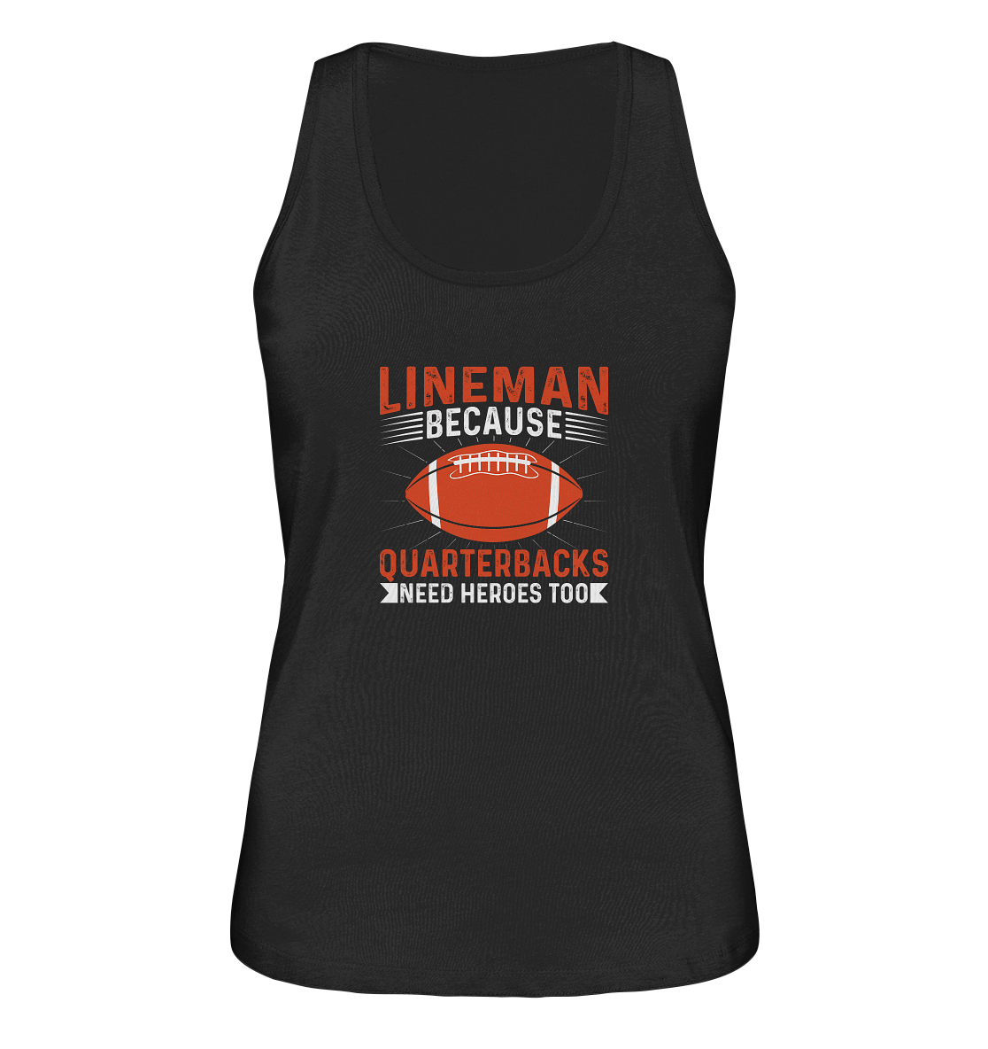 Lineman Quarterback Heroes - Ladies Organic Tank-Top - Amfoo Shop