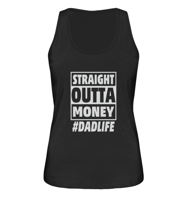 Straight Outta Money - Ladies Organic Tank-Top - Amfoo Shop