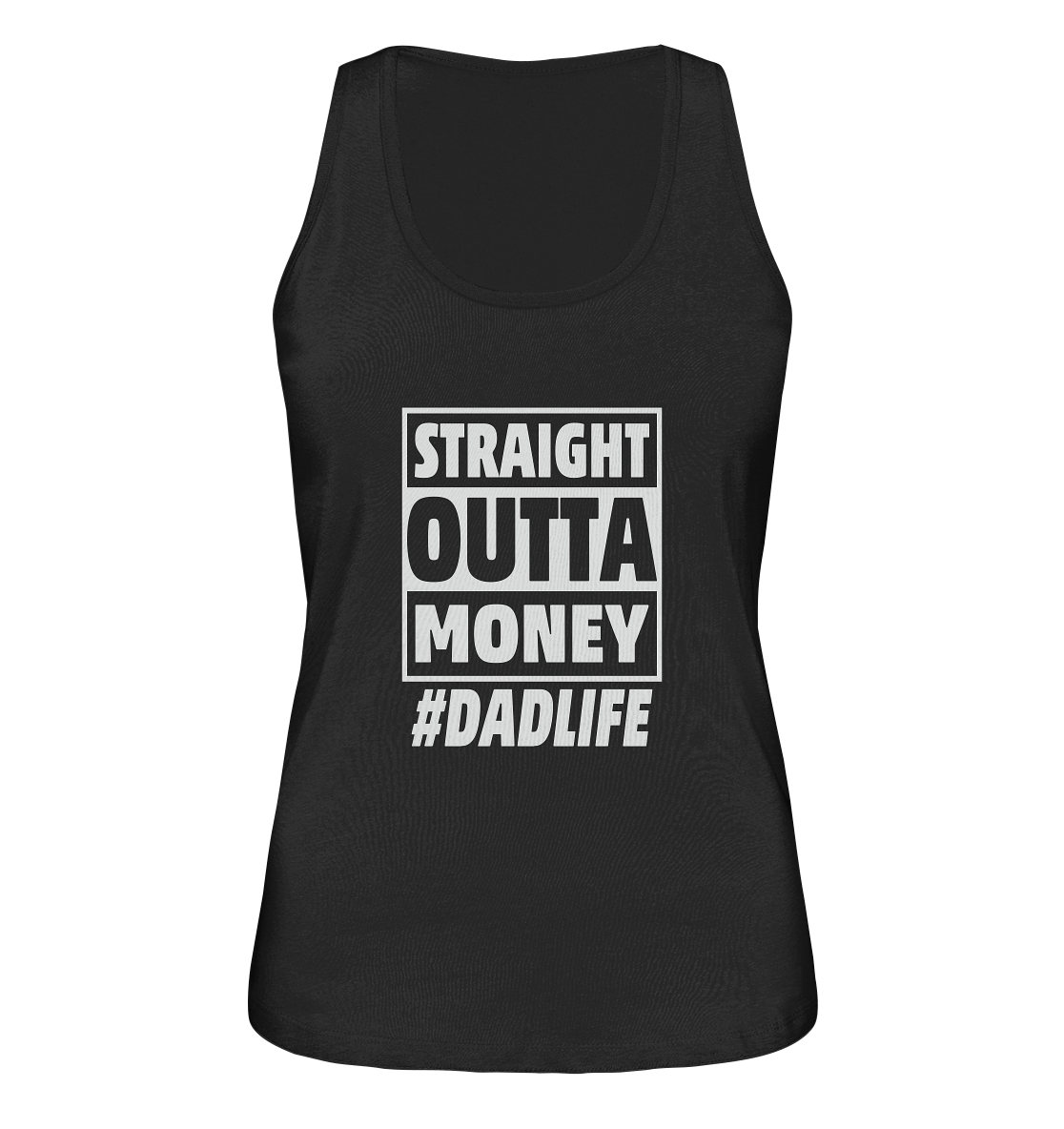 Straight Outta Money - Ladies Organic Tank-Top - Amfoo Shop