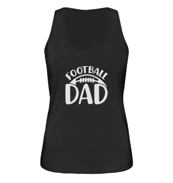 Football Dad - Ladies Organic Tank-Top - Amfoo Shop