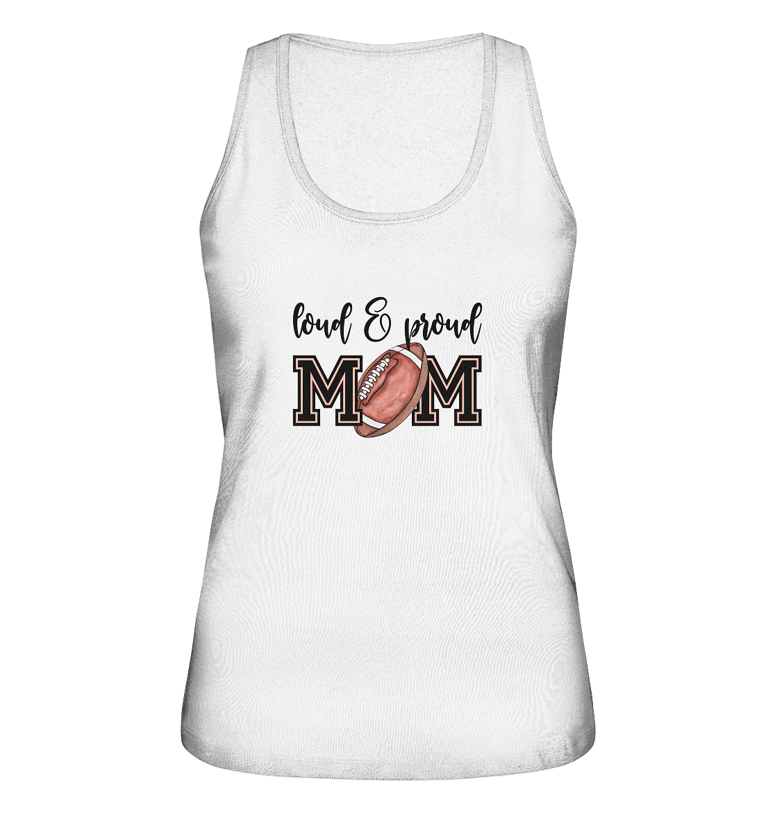 Loud & Proud Mom - Ladies Organic Tank-Top - Amfoo Shop