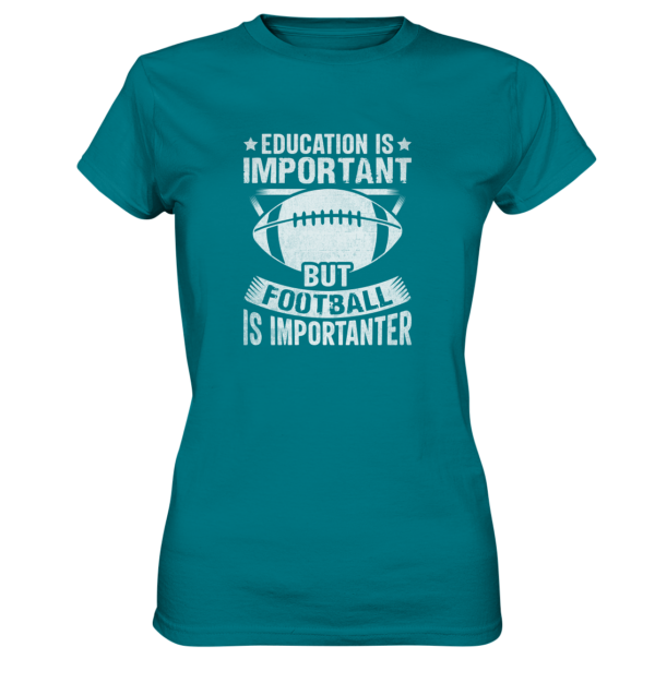 Football is importanter - Ladies Premium Shirt - Amfoo Shop