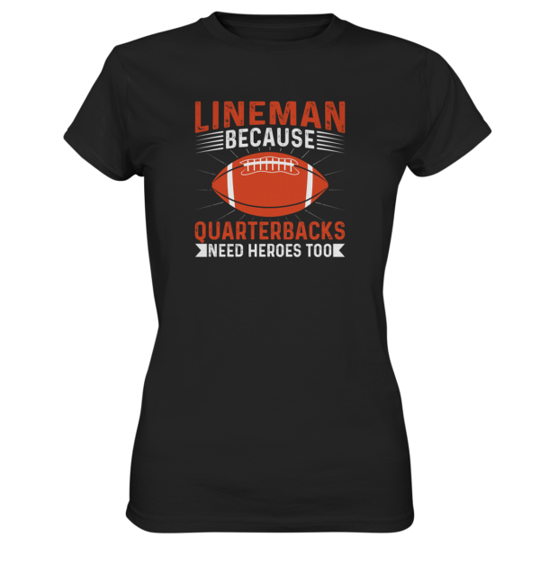 Lineman Quarterback Heroes - Ladies Premium Shirt - Amfoo Shop