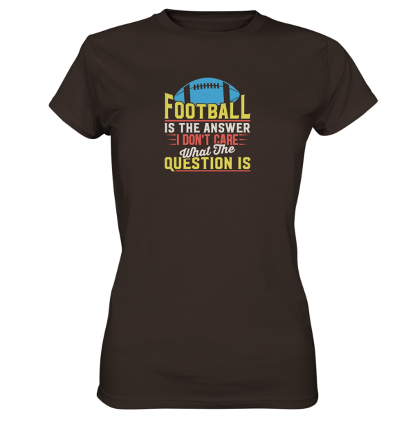 Football is the Answer - Ladies Premium Shirt - Amfoo Shop