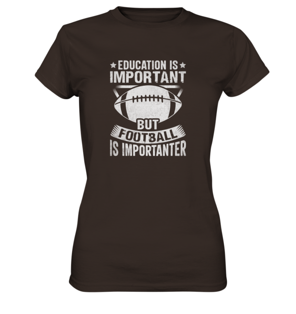 Football is importanter - Ladies Premium Shirt - Amfoo Shop