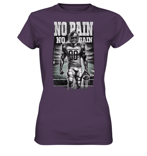 No Pain No Gain - Ladies Premium Shirt - Amfoo Shop