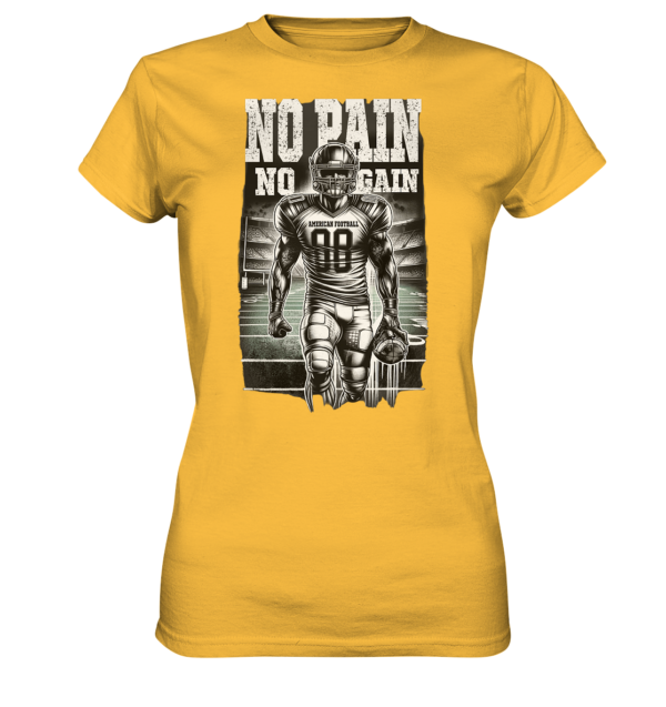 No Pain No Gain - Ladies Premium Shirt - Amfoo Shop