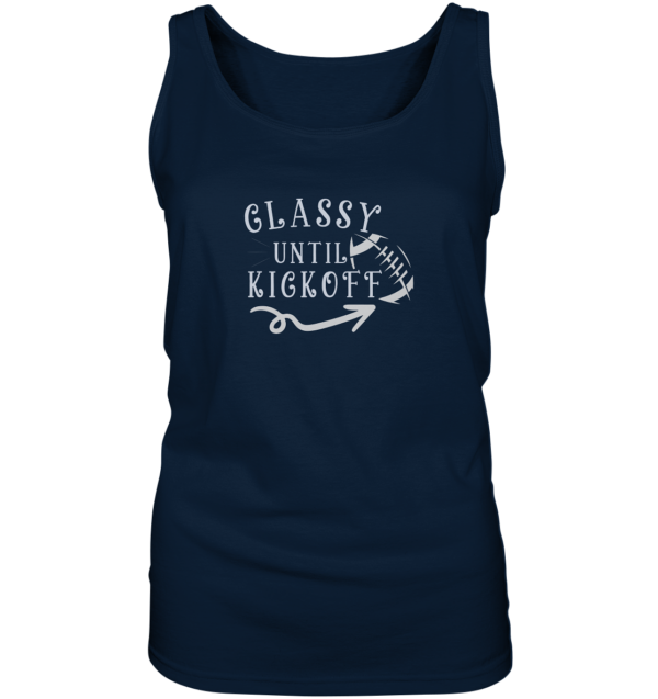 Glassy until Kick Off - Ladies Tank-Top - Amfoo Shop