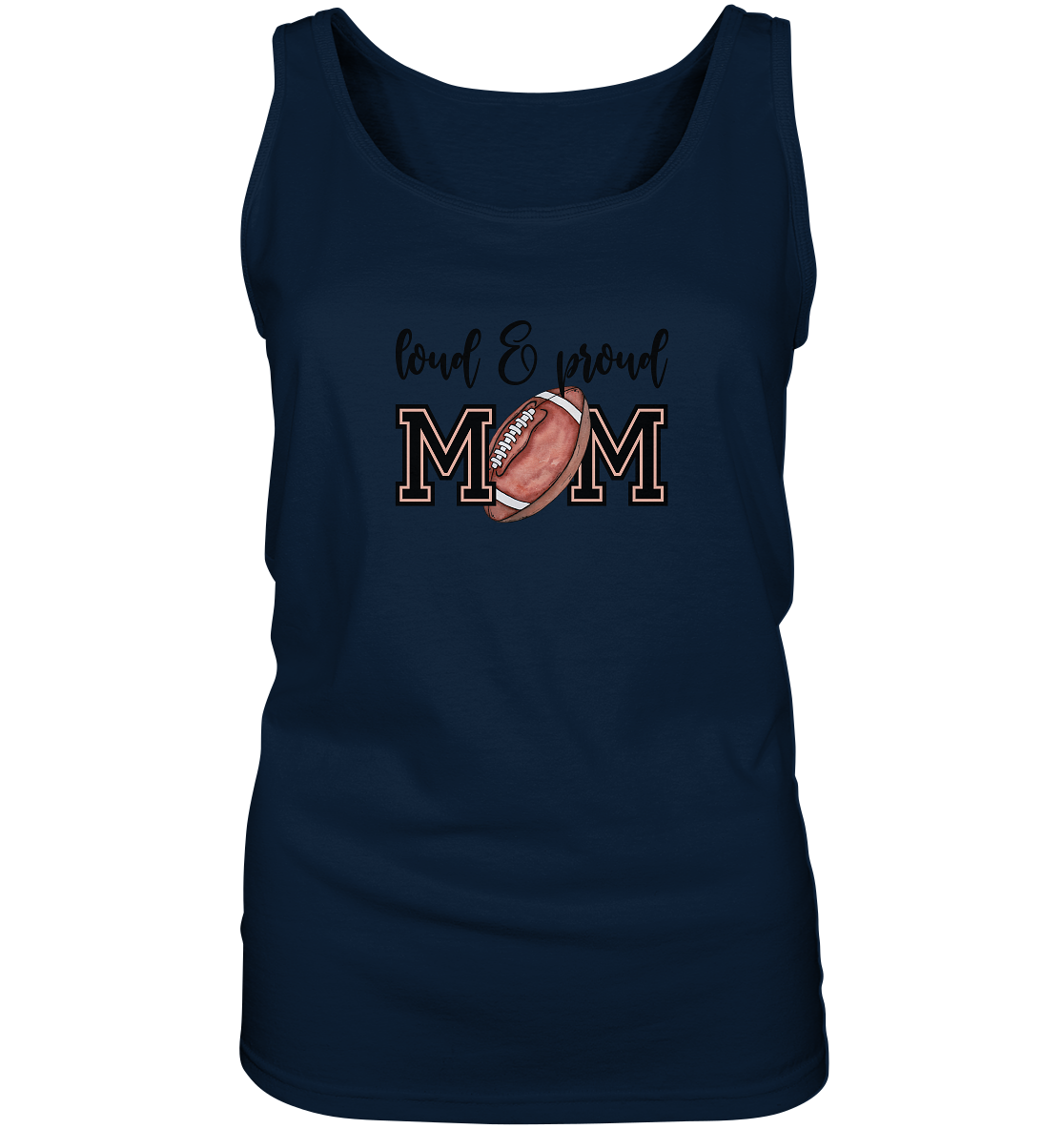 Loud & Proud Mom - Ladies Tank-Top - Amfoo Shop