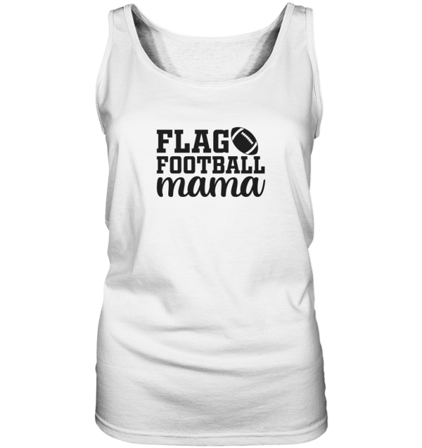 Flag Football Mama - Ladies Tank-Top - Amfoo Shop