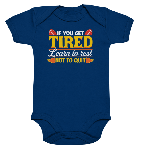 If you get Tired - Organic Baby Bodysuite - Amfoo Shop