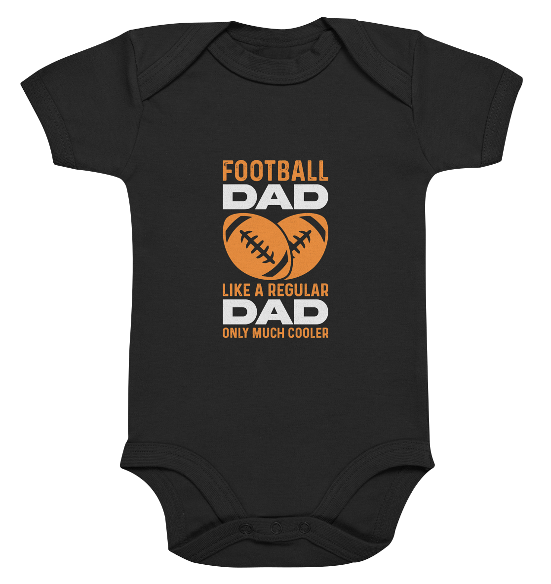 Football Dad Much Cooler - Organic Baby Bodysuite - Amfoo Shop