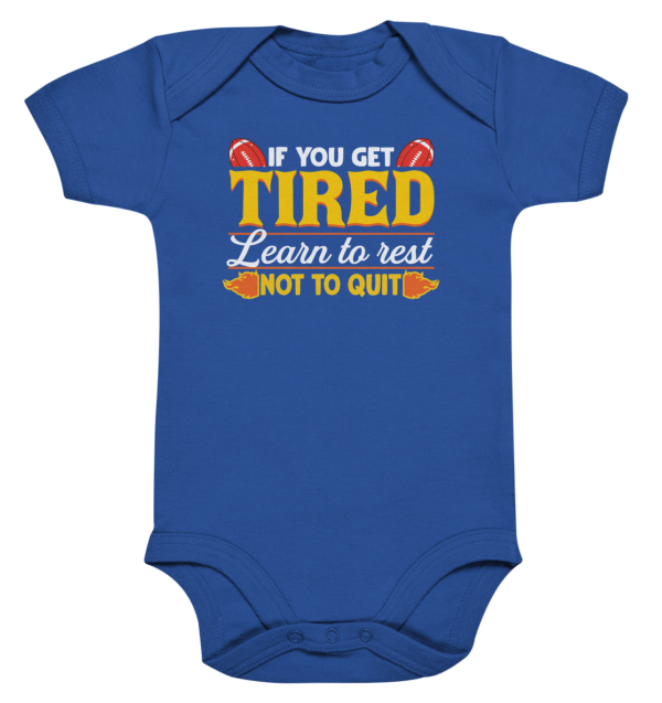 If you get Tired - Organic Baby Bodysuite - Amfoo Shop