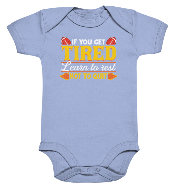 If you get Tired - Organic Baby Bodysuite - Amfoo Shop