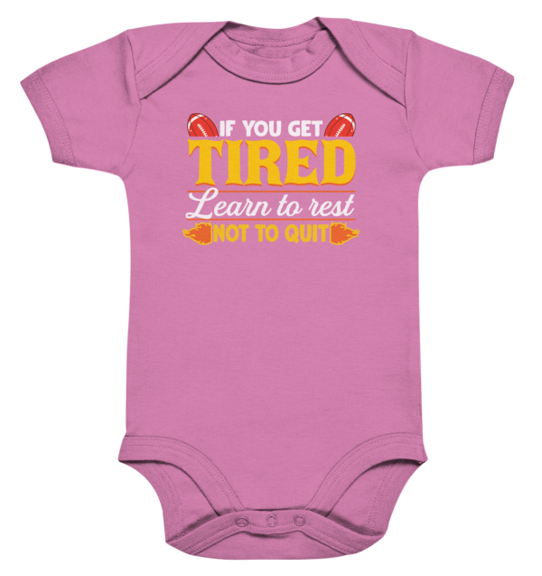 If you get Tired - Organic Baby Bodysuite - Amfoo Shop