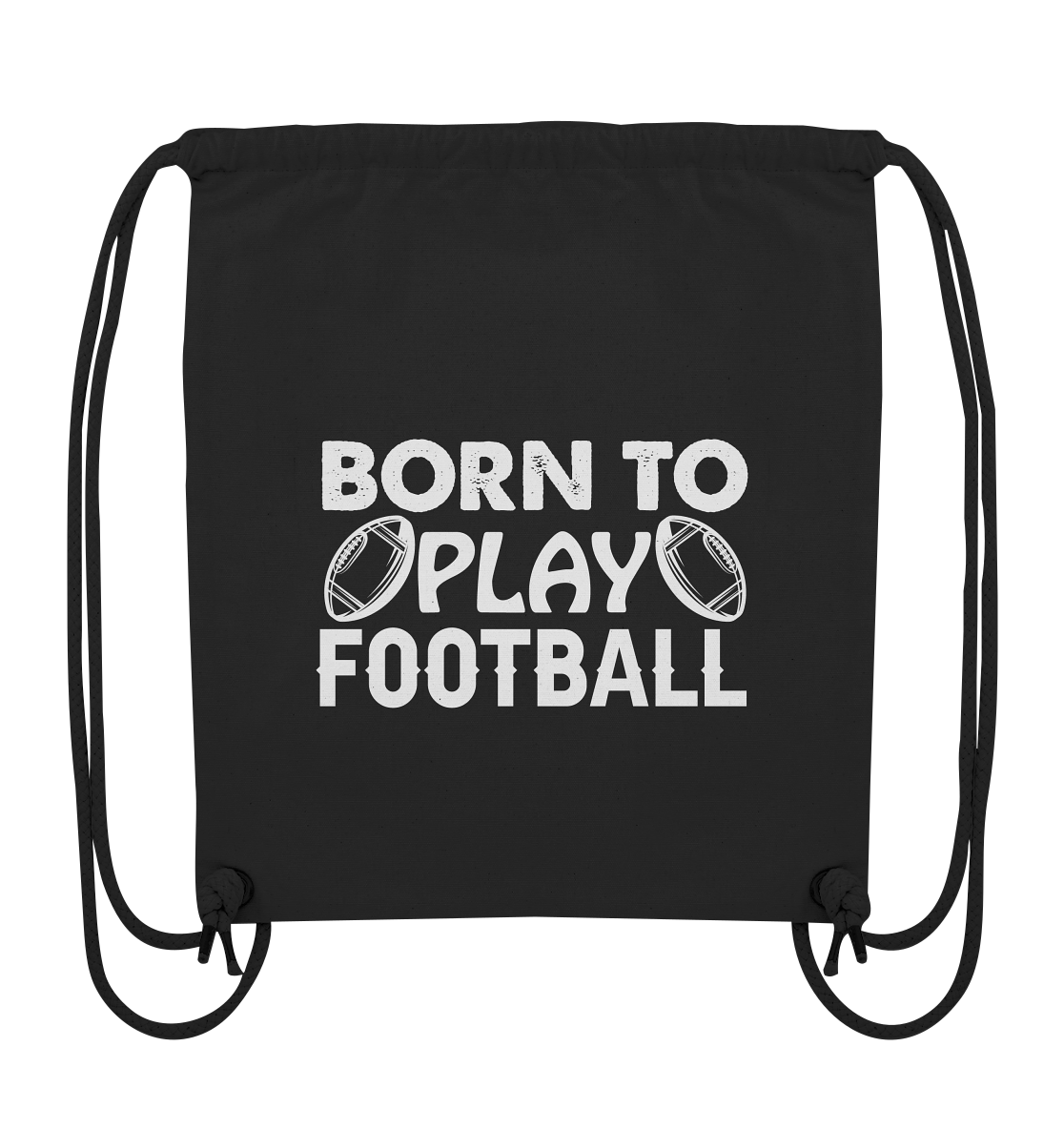 Born to Play - Organic Gym-Bag - Amfoo Shop